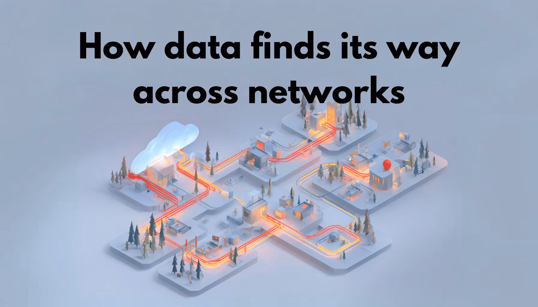 IP Routing Protocols Decide How Data Moves Across the Internet